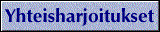 Yhteisharjoitukset