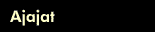 Ajajat
