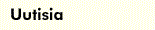 Uutisia