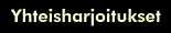 Yhteisharjoitukset