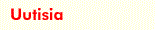 Uutisia