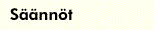 S&auml;&auml;nn&ouml;t